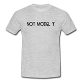 "Not Model Y" T-Shirt