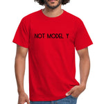 "Not Model Y" T-Shirt